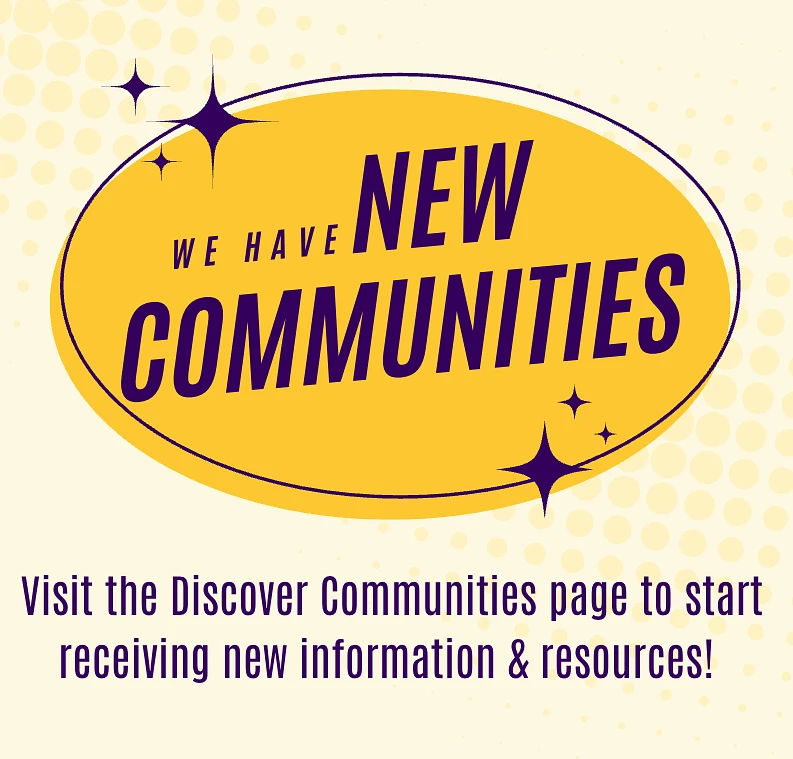 The image announces the introduction of new communities and invites visitors to explore the "Discover Communities" page for more information and resources.